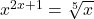 x^{2x+1} = \sqrt[5]{x}